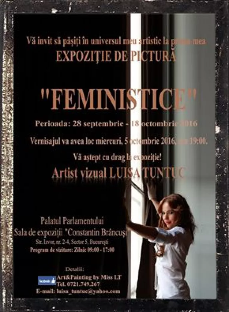 Eveniment la Palatul Parlamentului: Luisa Tuntuc va invita la vernisajul expozitiei de pictura cu stil - FEMINISTICE